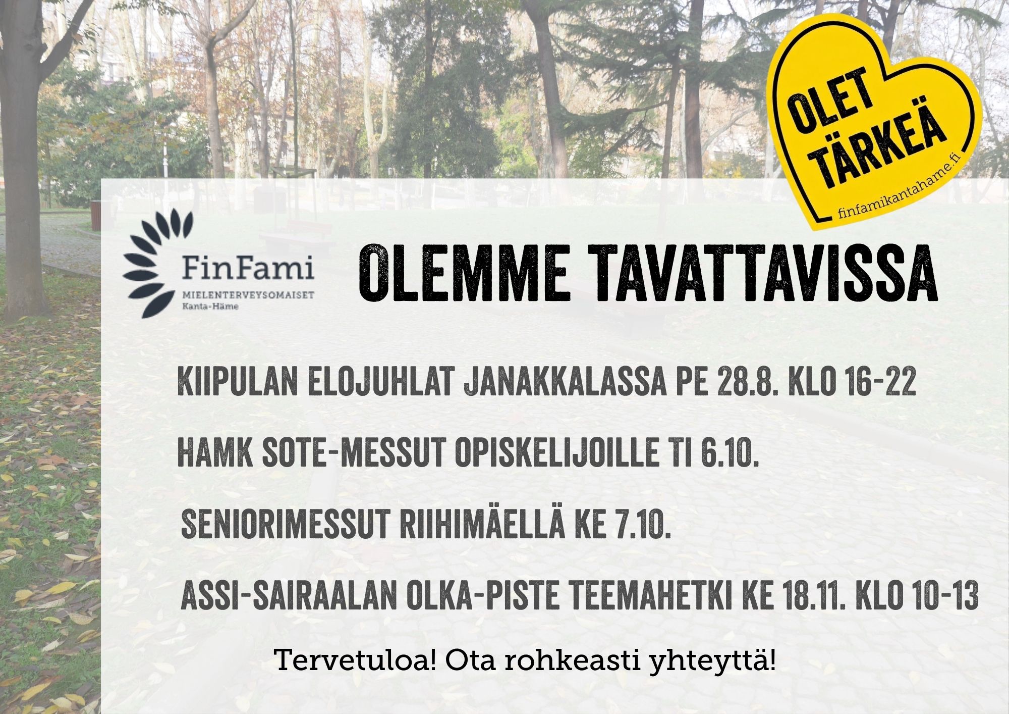 Kuvassa listaus tapahtumista, joissa yhdistyksen työntekijä on tavattavissa
